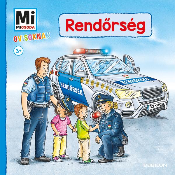 Benjamin Schreuder - Mi MICSODA Ovisoknak - Rendőrség