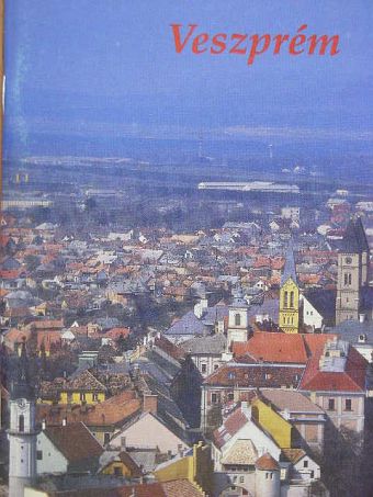 Praznovszky Mihály - Veszprém [antikvár]