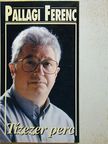 Pallagi Ferenc - Tízezer perc [antikvár]