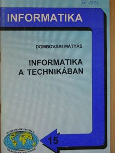 Informatika a technikában [antikvár]
