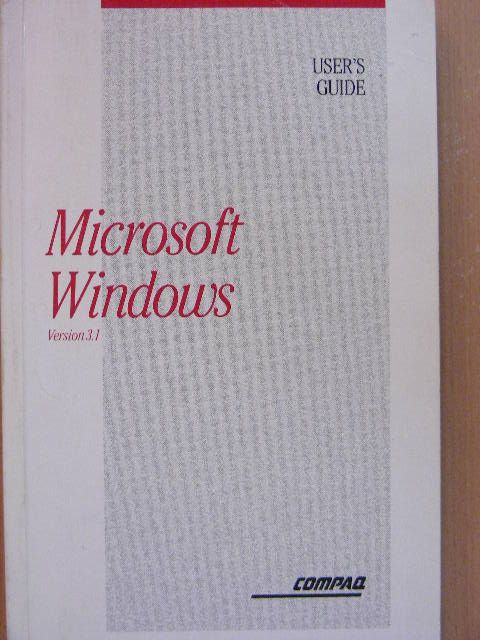 Microsoft Windows Version 3.1 User's Guide for the Microsoft Windows Operating System [antikvár]