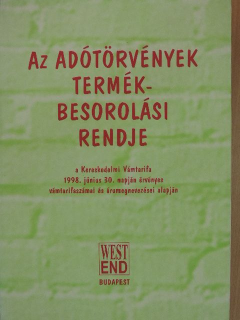 Az adótörvények termékbesorolási rendje [antikvár]