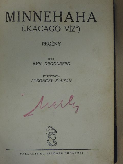 Emil Droonberg - Minnehaha/Csapda az őserdőben [antikvár]