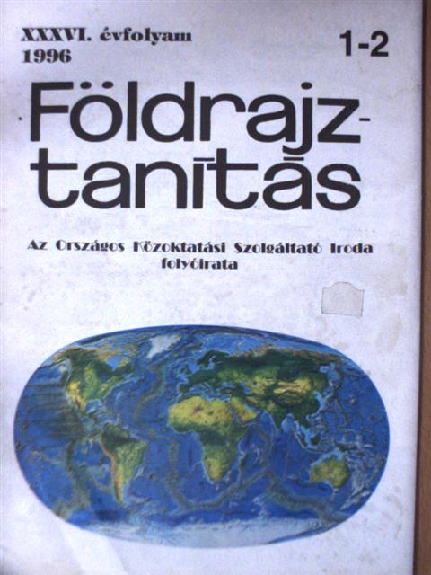 Dr. Nyéki Lajos - Földrajztanítás 1996/1-2. [antikvár]