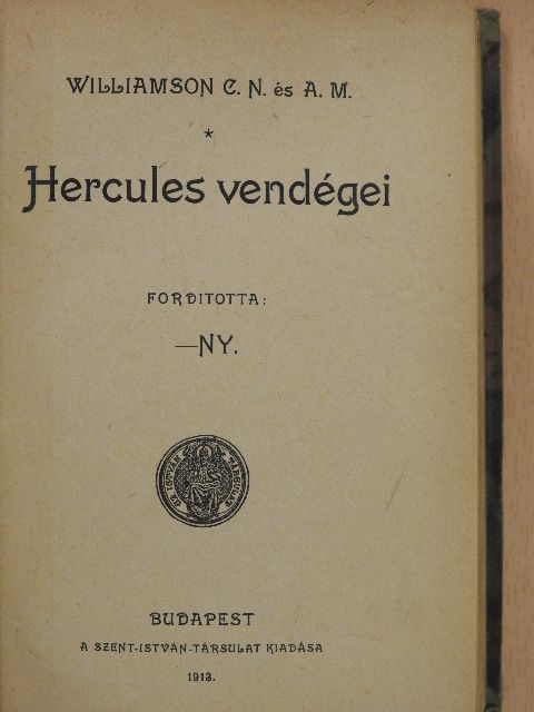 Williamson A. M. - Hercules vendégei [antikvár]