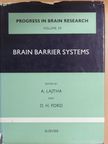 Abel Lajtha - Brain Barrier Systems [antikvár]