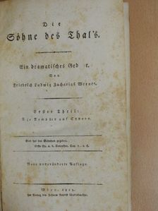 Friedrich Ludwig Zacharias Werner - Die Söhne der Thal's I. (gótbetűs) [antikvár]