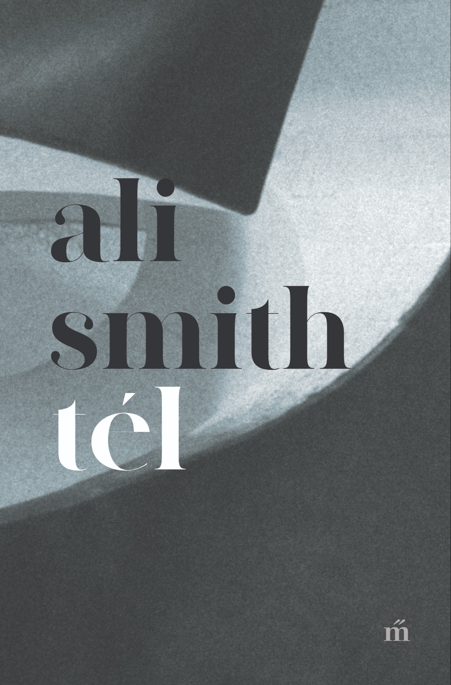 Ali Smith - Tél [eKönyv: epub, mobi]