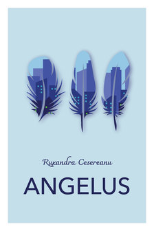 Ruxandra Cesereanu - Angelus [eKönyv: epub, mobi]