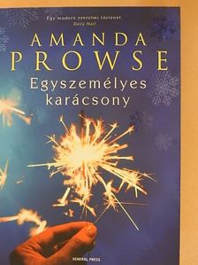 Amanda Prowse - Egyszemélyes karácsony [antikvár]