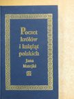 Jana Matejki - Poczet królów i ksiazat polskich [antikvár]