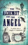 Joanne Owen - The Alchemist and the Angel [antikvár]