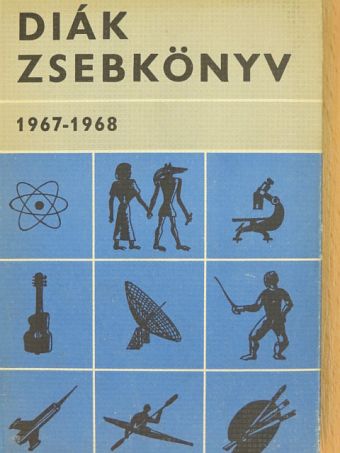 Alaksza Tamás - Diák Zsebkönyv 1967-1968 [antikvár]