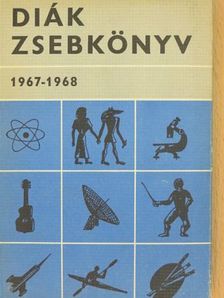 Alaksza Tamás - Diák Zsebkönyv 1967-1968 [antikvár]