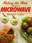 Bridget Jones - Making the Most of your Microwave [antikvár]