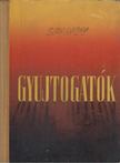 Spanov - Gyujtogatók I-II [antikvár]