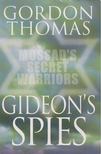 Gordon Thomas - Gideon's Spies [antikvár]