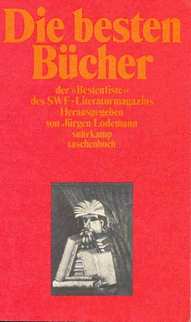 LODEMANN, JÜRGEN (editor) - Die Besten Bücher [antikvár]