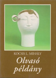 Kocsis L. Mihály - Olvasó példány (aláírt) [antikvár]