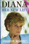 ANDREW MORTON - Diana: Her New Life [antikvár]