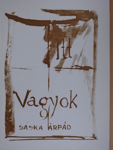 Sáska Árpád - Itt vagyok [antikvár]