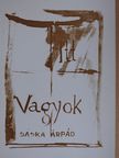 Sáska Árpád - Itt vagyok [antikvár]