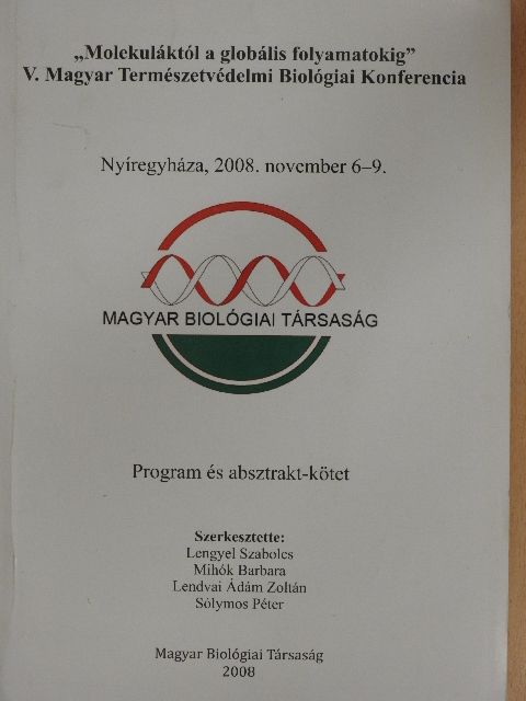 Csorba Gábor - V. Magyar Természetvédelmi Biológiai Konferencia [antikvár]