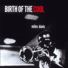 MILES DAVIS - BIRTH OF THE COOL CD MILES DAVIS