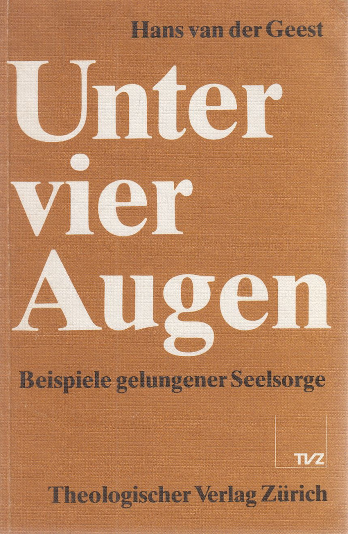 Hans van der Geest - Unter vier Augen [antikvár]
