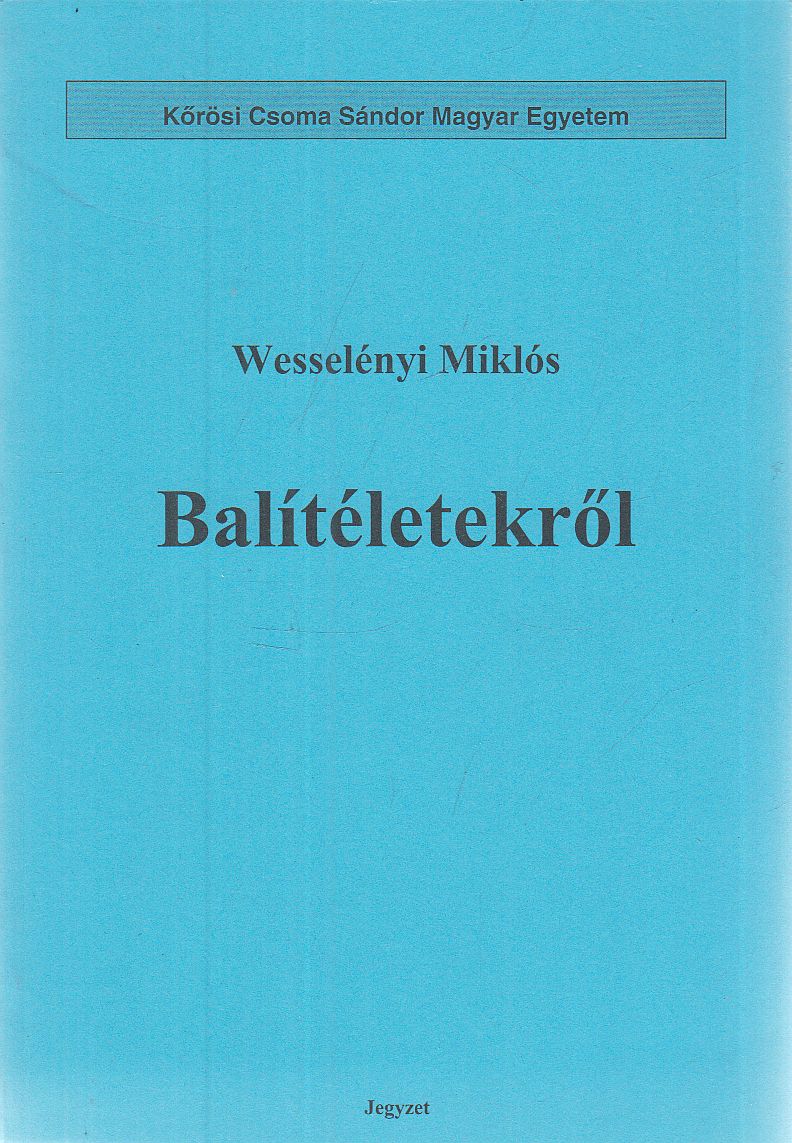 Wesselényi Miklós - Balítéletekről [antikvár]