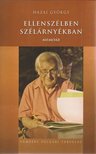 Hazai György - Ellenszélben szélárnyékban [antikvár]