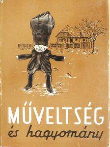 Ferenczi Imre - Műveltség és hagyomány (dedikált példány) [antikvár]