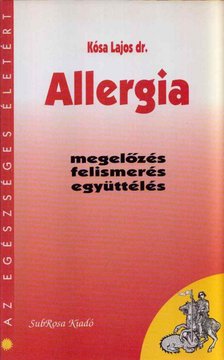 Kósa Lajos - Allergia [antikvár]