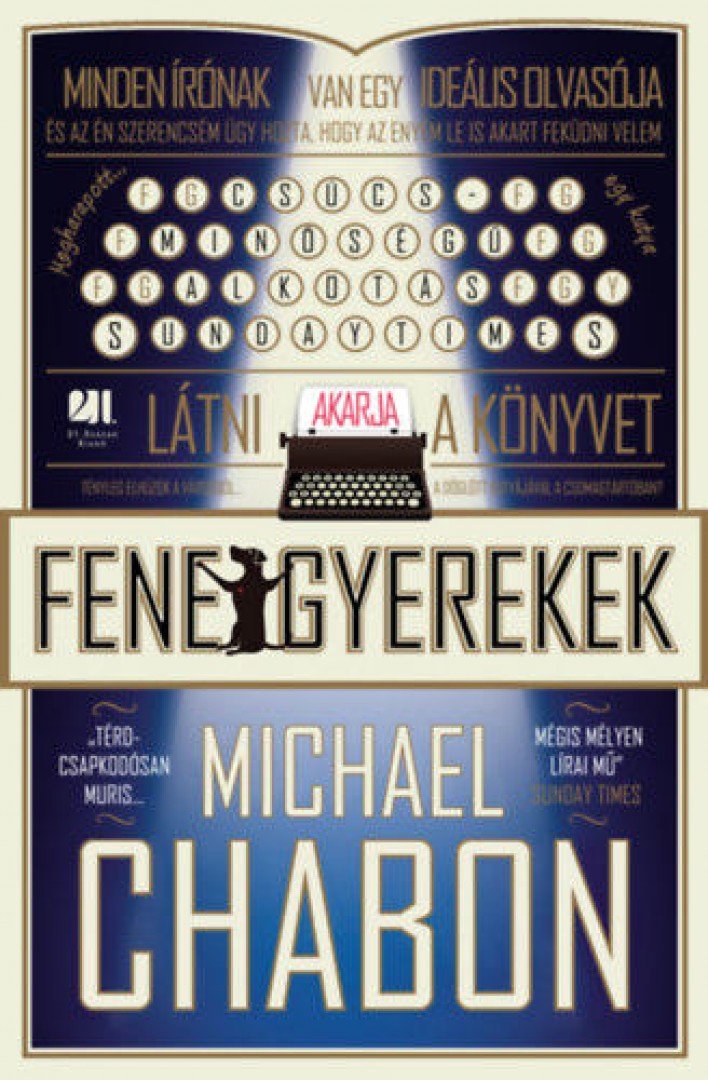Michael Chabon - Fenegyerekek [antikvár]