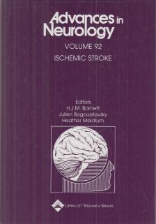 H. J. M. Barnett, Bogousslavsky, Julien, Meldrum, Heather - Ischemic Stroke [antikvár]