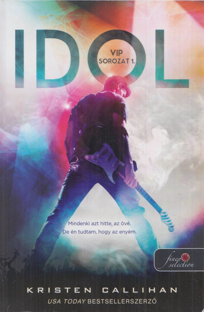 Kristen Callihan - Idol [antikvár]