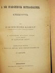 Dr. Schroeder Károly - A női ivarszervek betegségeinek kézikönyve [antikvár]