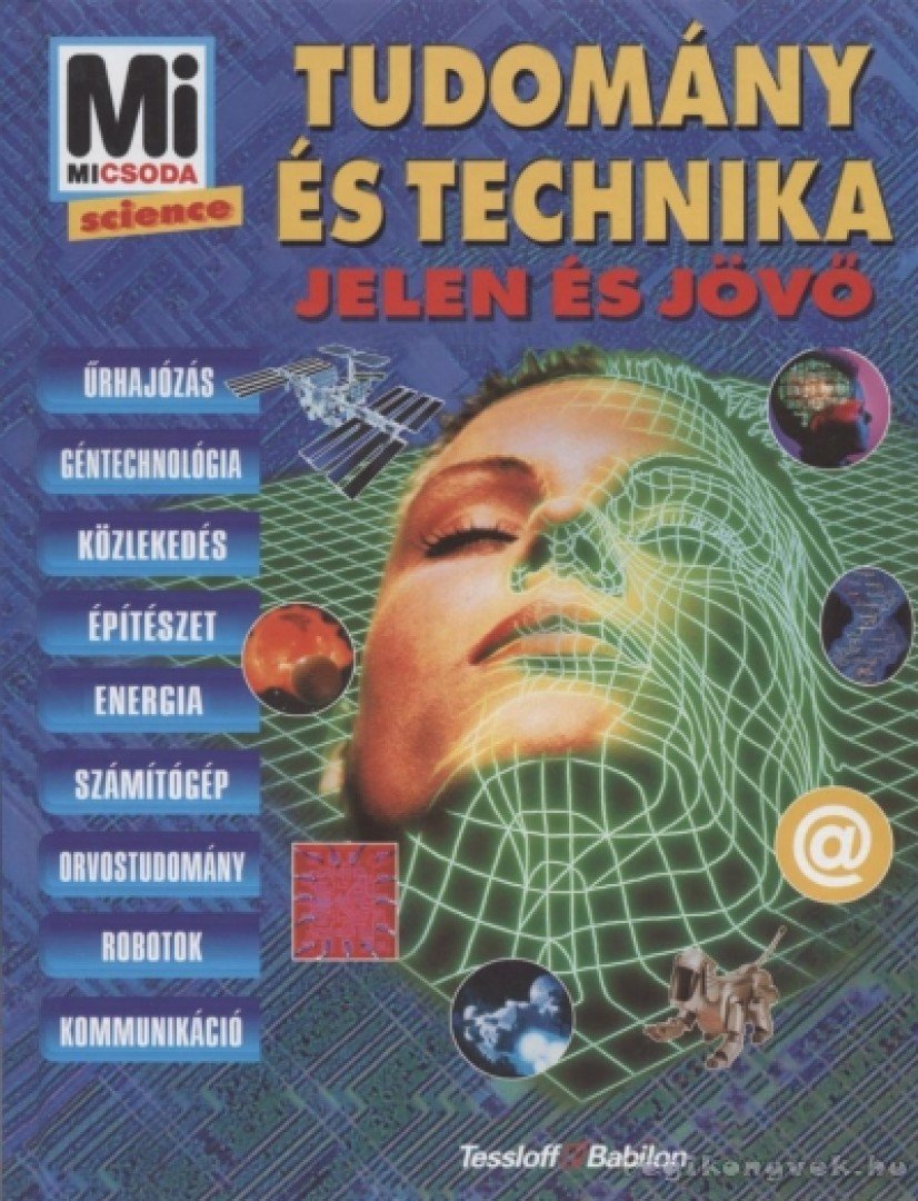 Rainer Köthe - Tudomány és technika [antikvár]