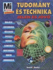 Rainer Köthe - Tudomány és technika [antikvár]