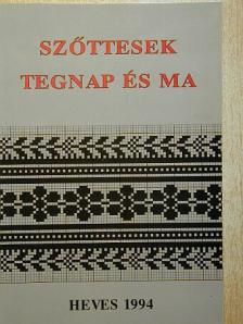 Bakay Erzsébet - Szőttesek tegnap és ma [antikvár]