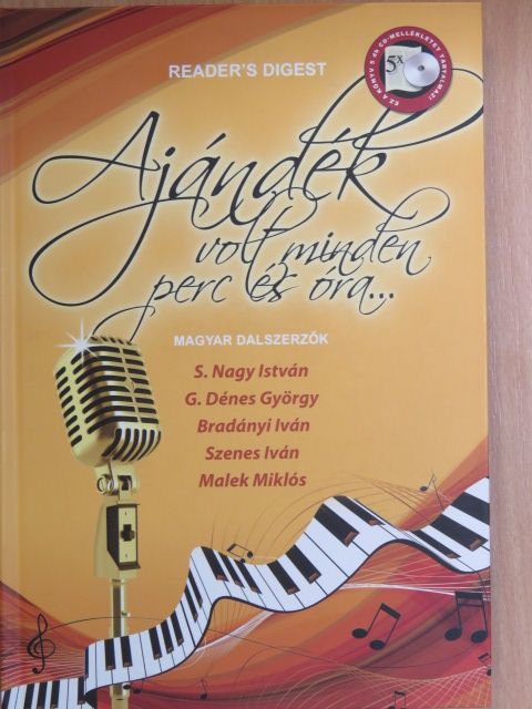 Bradányi Iván - Ajándék volt minden perc és óra... - 5 CD-vel [antikvár]