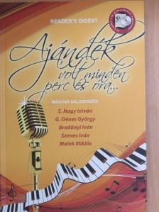 Bradányi Iván - Ajándék volt minden perc és óra... - 5 CD-vel [antikvár]