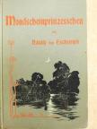 Nataly von Eschstruth - Mondscheinprinzesschen (gótbetűs) [antikvár]