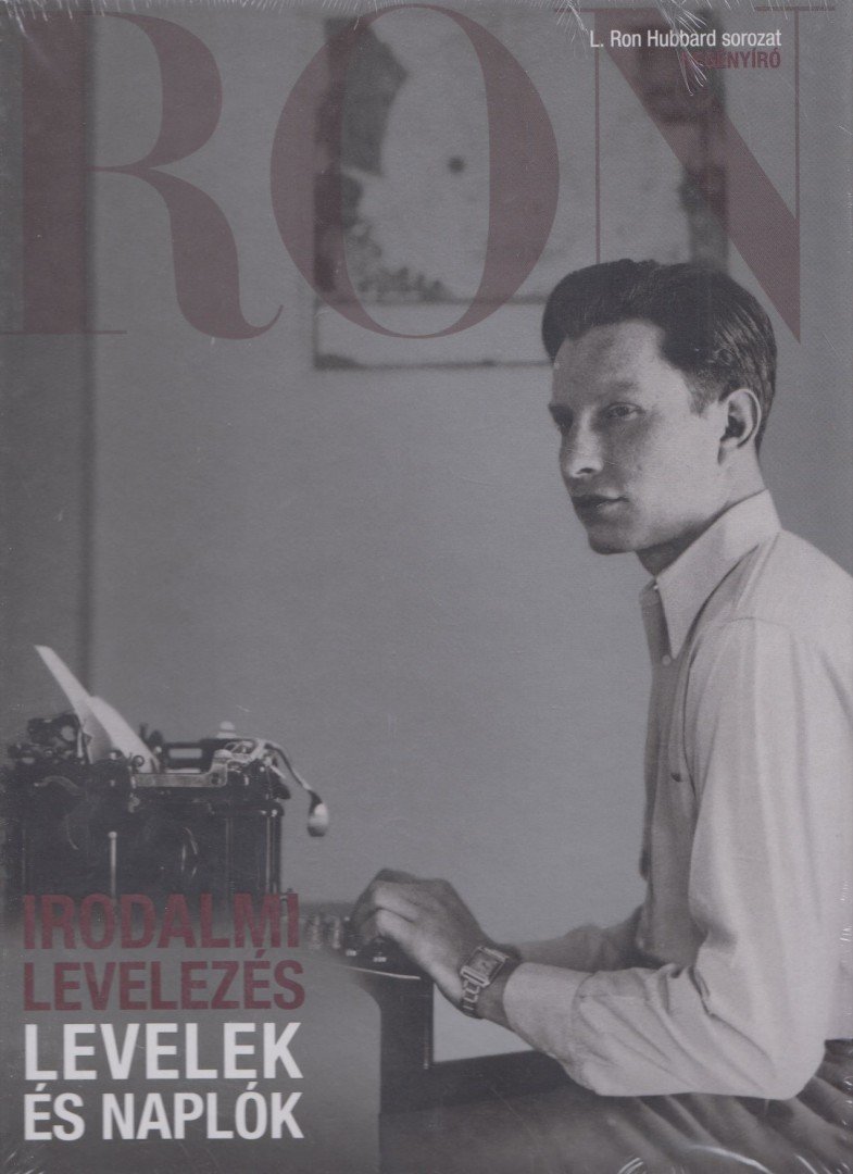 L. RON HUBBARD - Irodalmi levelezés - Levelek és naplók [antikvár]