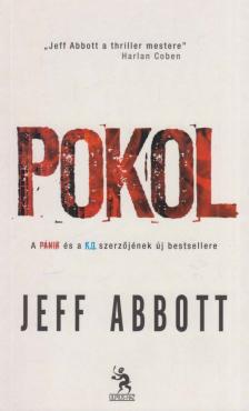 Jeff Abbott - Pokol [antikvár]