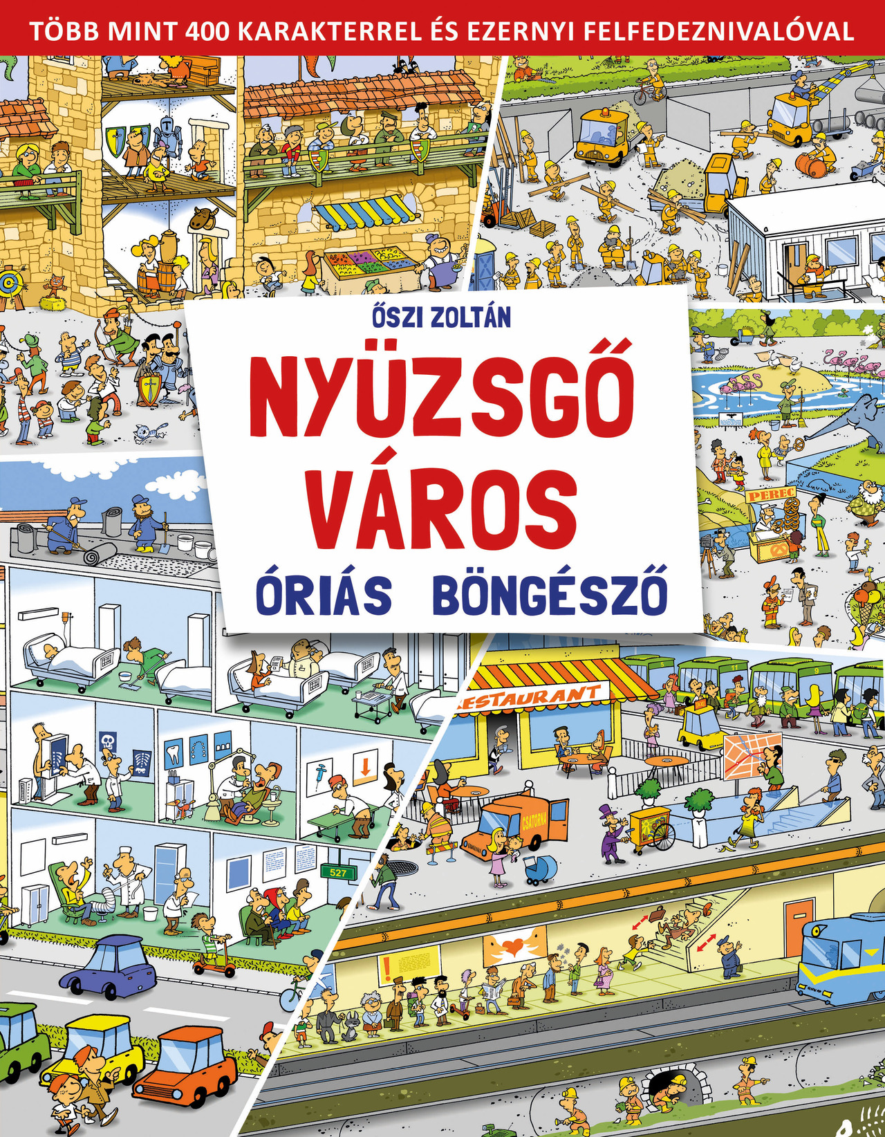 Nyüzsgő város óriás böngésző