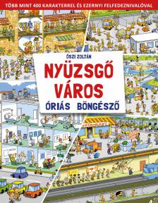 Nyüzsgő város óriás böngésző