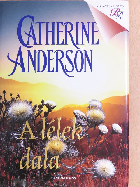 Catherine Anderson - A lélek dala [antikvár]