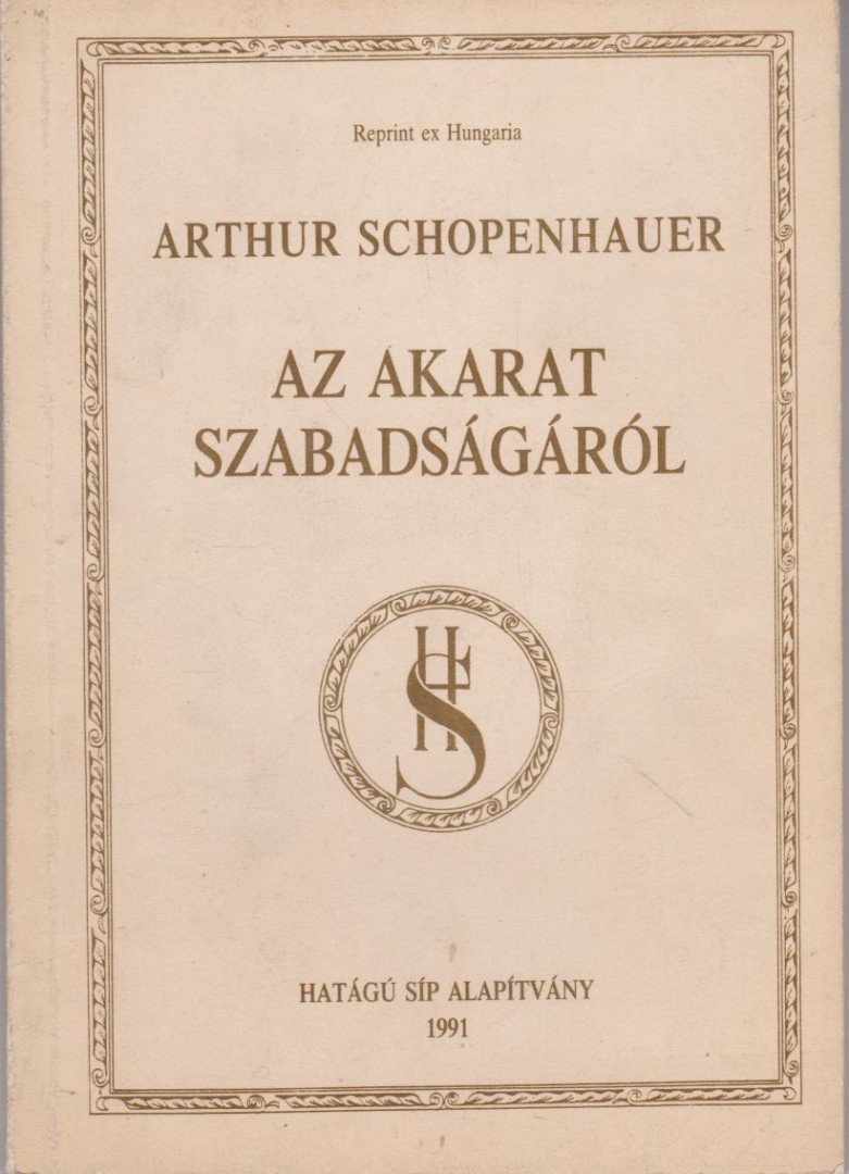 Az akarat szabadságáról (reprint) [antikvár]