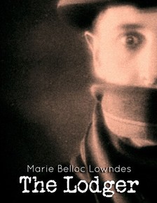 Lowndes Marie Belloc - The Lodger [eKönyv: epub, mobi]